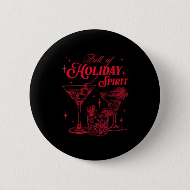 Full Of Holiday Srit Christmas Drinking Retro Tail 6 Cm Round Badge (Front)