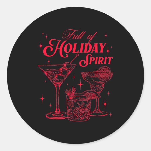 Full Of Holiday Srit Christmas Drinking Retro Tail Classic Round Sticker (Front)