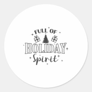 Full Of Holiday Srit Christmas Holiday  Classic Round Sticker