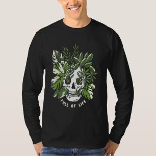 Full Of Life Skull Gardening Vintage T-Shirt