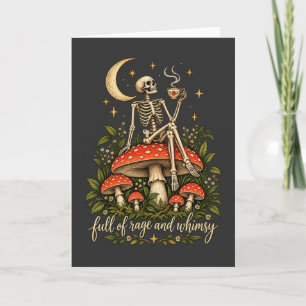 Full of Rage Whimsy Skeleton Mushroom Halloween Card