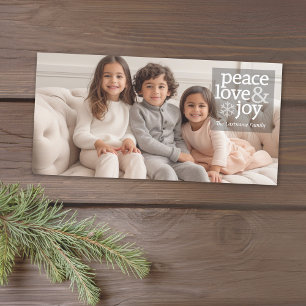 Full Photo - Peace Love and Joy - type overlay Holiday Card