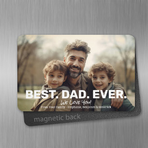 Full Photo with Best Dad Ever - Whimsical Greeting Magnet