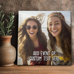 Full Photo with Custom Text in White Tile<br><div class="desc">A fun way to capture memories and share them with friends. Add a square or photo and your favourite caption to make a cool gift for friends.</div>