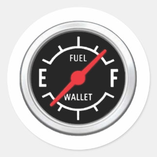 Full tank, Empty wallet Classic Round Sticker