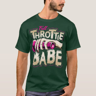 FULL-THROTTLE BABE Biker Dirt-bike Motocross Tee t