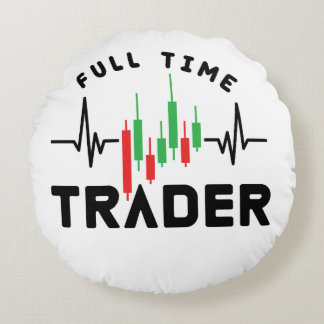Full-Time Trader Round Cushion