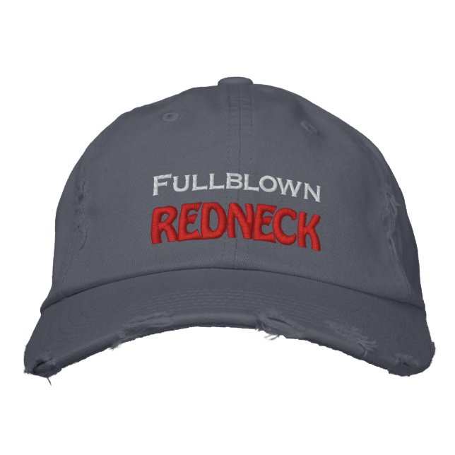 Fullblown  REDNECK Embroidered Hat (Front)