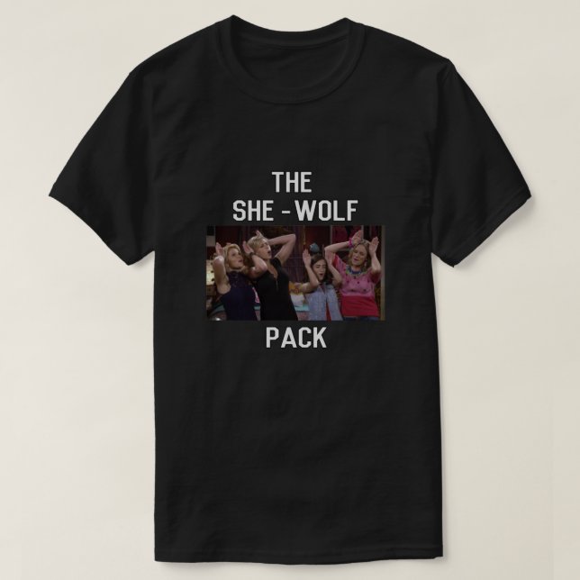 Fuller House - the she wolf pack Classic T-Shirt (Design Front)