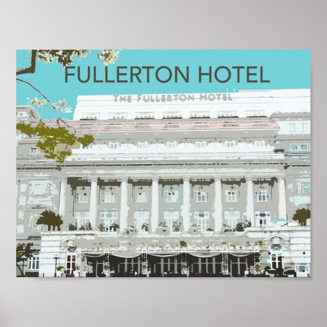 Fullerton Hotel Poster (Front)