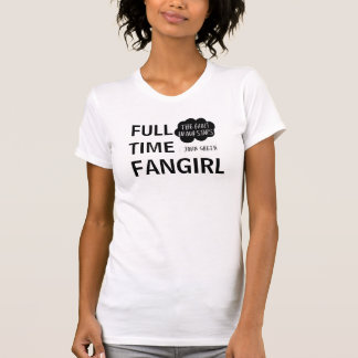 Fulltime TFiOS Fangirl Shirt