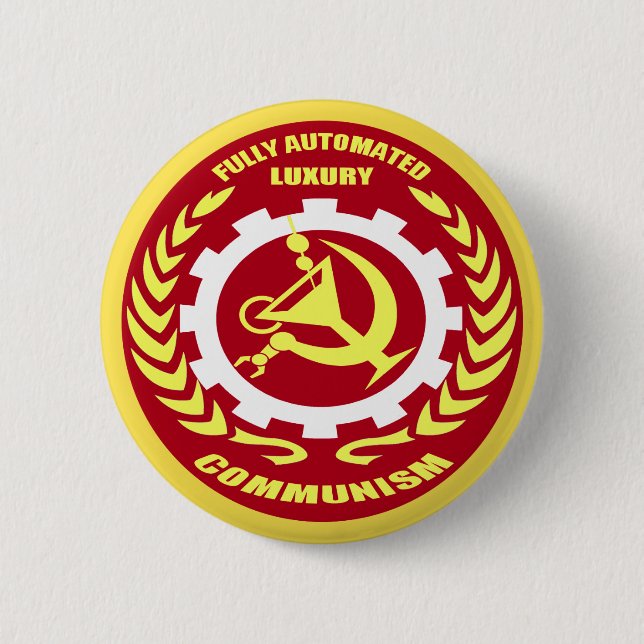 Fully Automated Luxury Communism Badge 2 (Front)