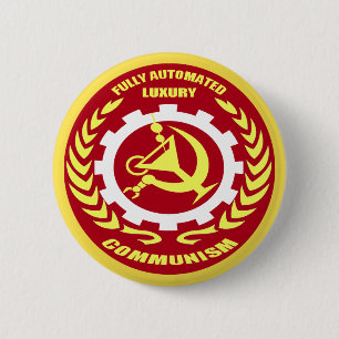 Fully Automated Luxury Communism Badge 2