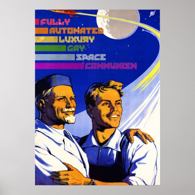 Fully Automated Luxury Gay Space Communism Poster (Front)