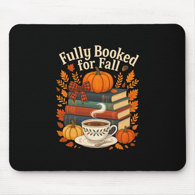 Fully Booked For Fall Books Pumpkin Autumn Thanksg Mouse Mat (Front)