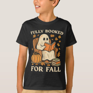 Fully Booked For Fall Books Pumpkin Autumn Thanksg T-Shirt