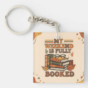 Fully booked weekend design key ring