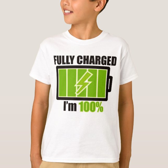 FULLY_CHARGED_BATTERY T-Shirt (Front)