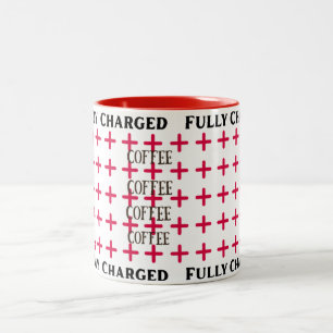 Fully Charged Coffee Mug Motivational Morning Te