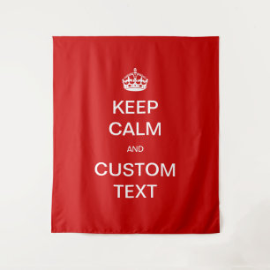 Fully custom Keep Calm and Customise Me Tapestry