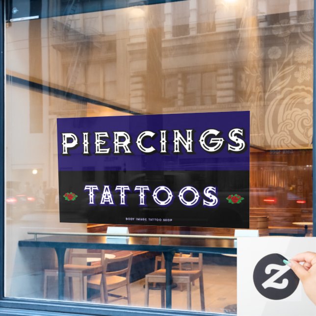 Fully Customise Tattoo Shop Piercings Tattoos Window Cling (Cafe Window)