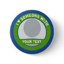 FULLY CUSTOMIZABLE I LOVE SOMEONE WITH