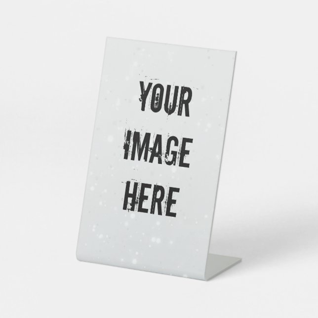 Fully Customizable Table Top Sign (Front)