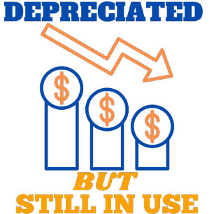 Fully depreciated but still in use  T-Shirt