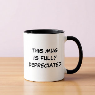 Fully Depreciated Funny Accounting Coffee Mug