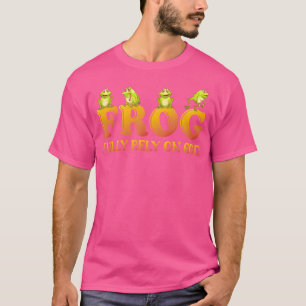Fully Rely On God Frog Fully Rely On God Frog T-Shirt