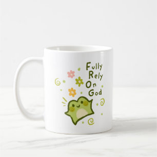 Fully Rely On God - Matcha the Frog - Christian Coffee Mug