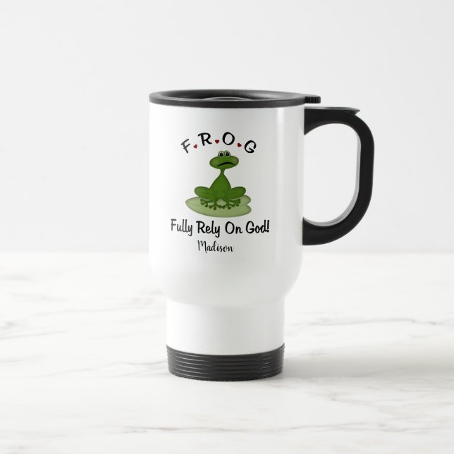 Fully Rely on God Travel Mug (Right)