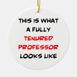 fully tenured professor ceramic tree decoration