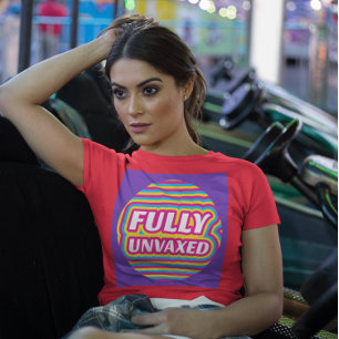 FULLY UNVACCINATED UNVAXED PUREBLOOD T-SHIRTS