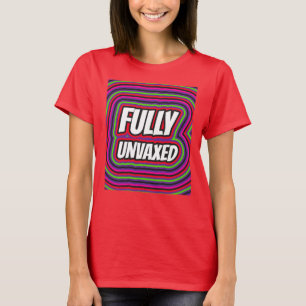 FULLY UNVAXED RETRO COOL PUREBLOOD T-SHIRTS