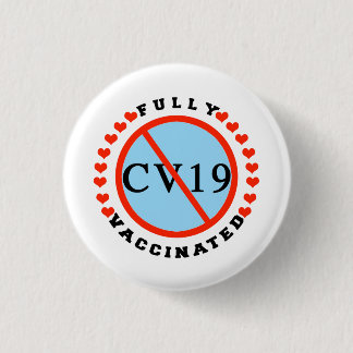 Fully Vaccinated 3 Cm Round Badge