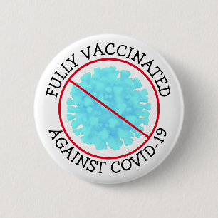 Fully Vaccinated against Covid 19 Button