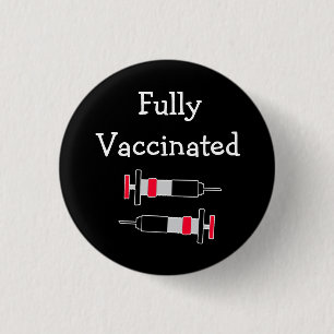 Fully Vaccinated Against Covid-19 Button