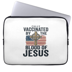 Fully Vaccinated by the Blood of Jesus Patriotic S Laptop Sleeve