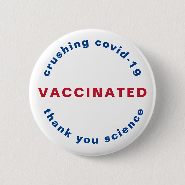 Fully vaccinated covid-19 button  (Front)