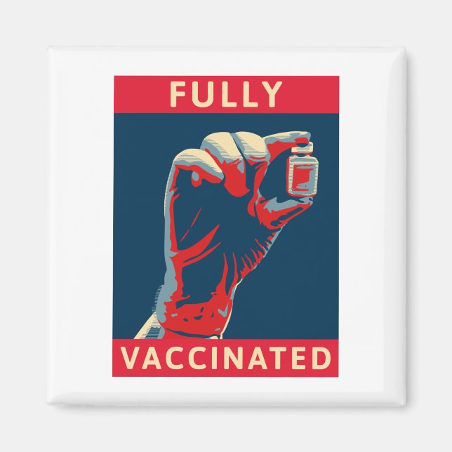 Fully Vaccinated Magnet (Front)