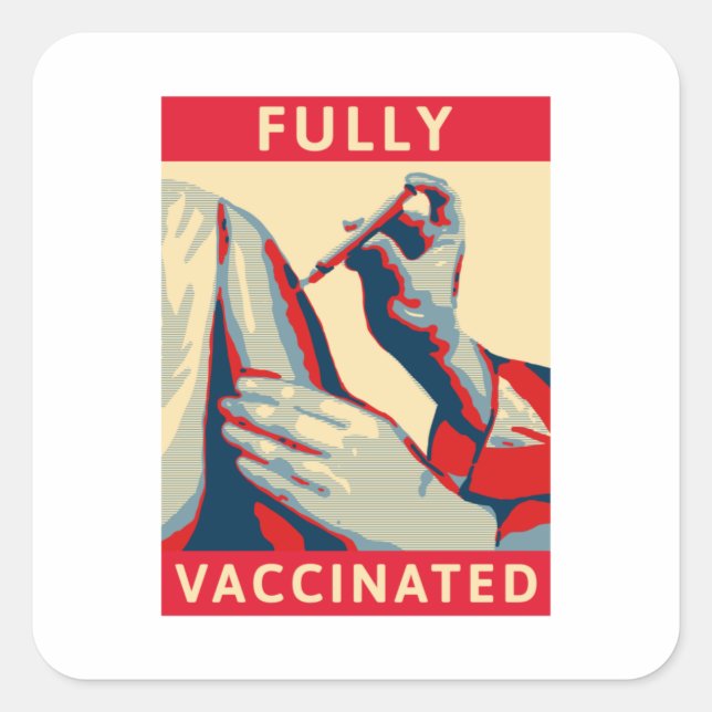 Fully Vaccinated Square Sticker (Front)