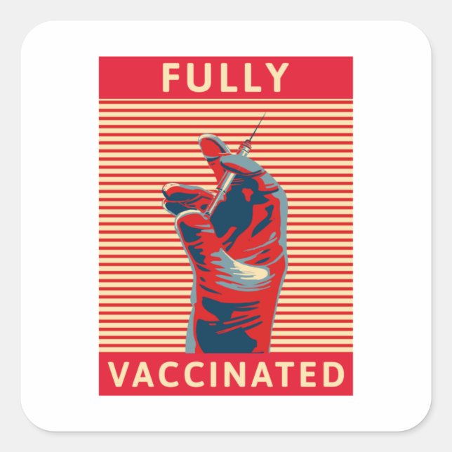 Fully Vaccinated Square Sticker (Front)