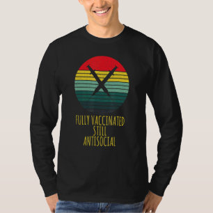 Fully Vaccinated Still Introvert Vintage Design Va T-Shirt