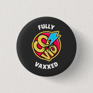 Fully Vaxed 3 Cm Round Badge