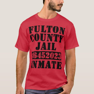 FULTON COUNTY JAIL INMATE T-Shirt