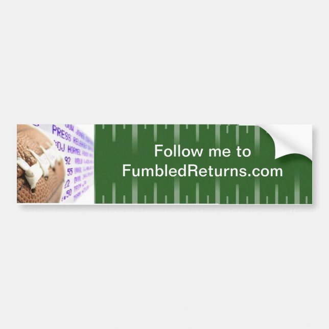 Fumbled Returns Bumper Sticker (Front)