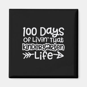 Fun 100 Days Of Livin' That Kindergarten Life Boys Magnet