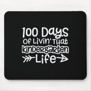 Fun 100 Days Of Livin' That Kindergarten Life Boys Mouse Mat