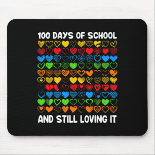 Fun 100 Days Of School And Still Loving It Girls H Mouse Mat